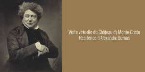 visite virtuelle du château de monte-cristo résidence d'alexandre dumas